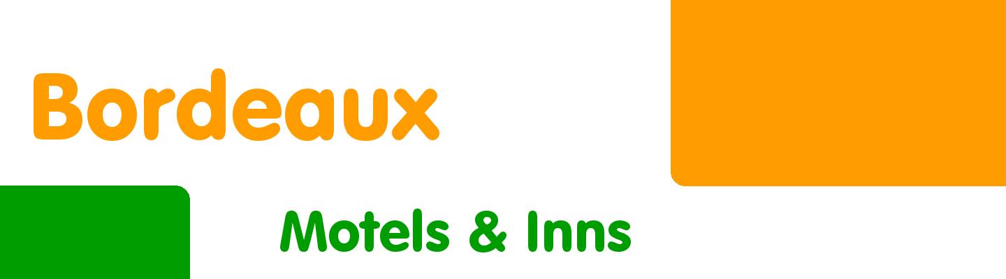 Best motels & inns in Bordeaux - Rating & Reviews